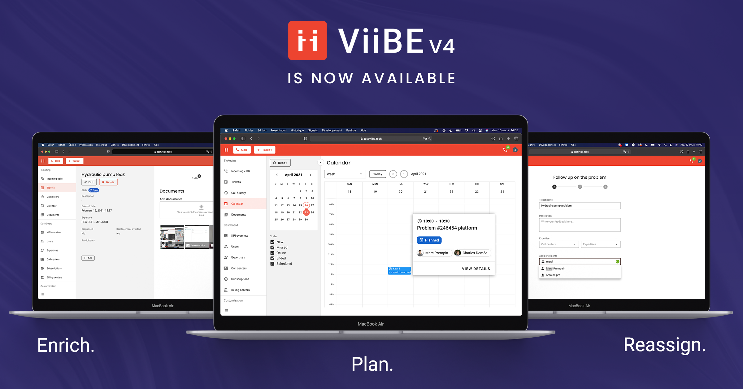 Trois écrans de la web app ViiBE V4 montrant ticket, calendrier et réassignation